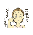 ただ今メイク中です。（個別スタンプ：7）